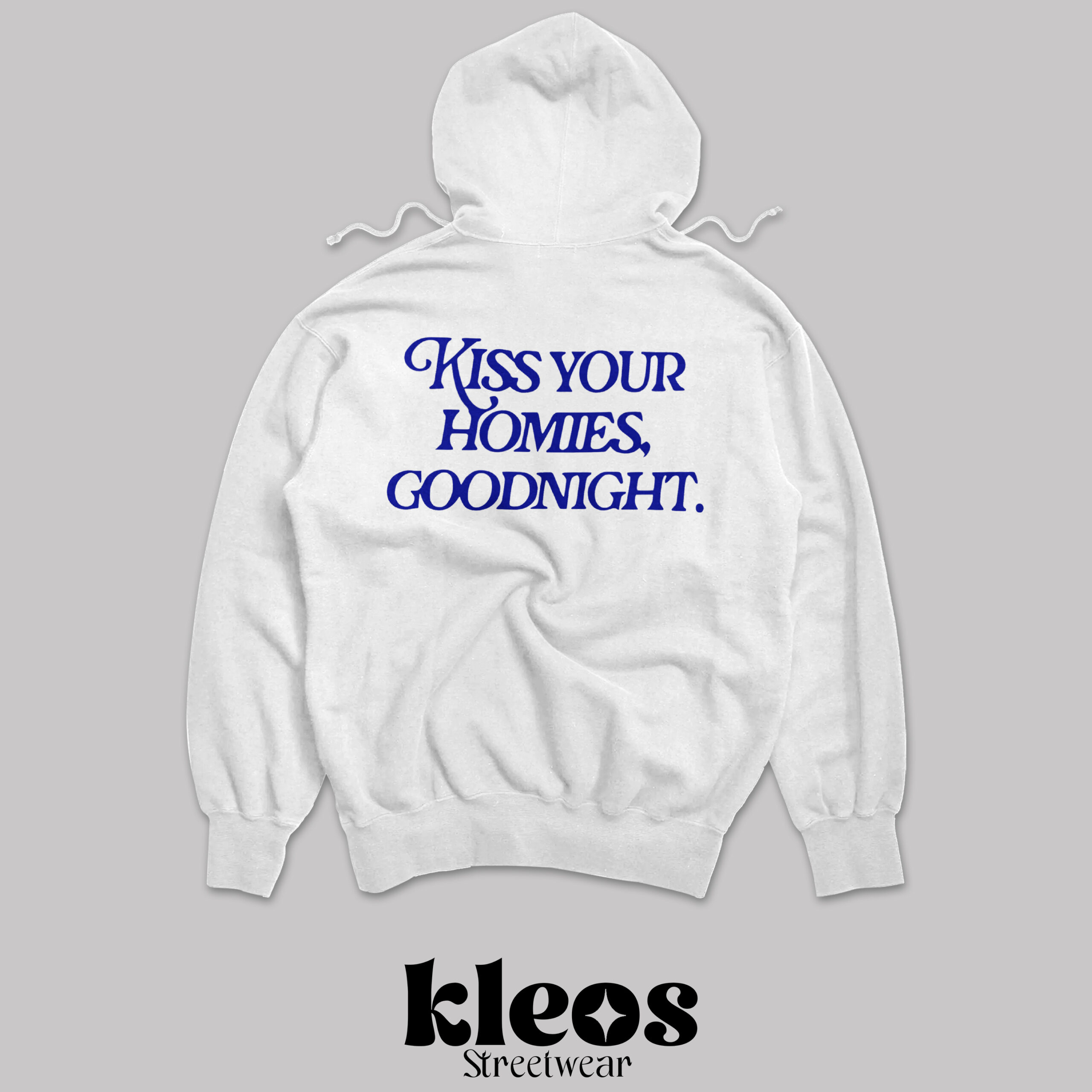 Hoodie Kiss Your Homies
